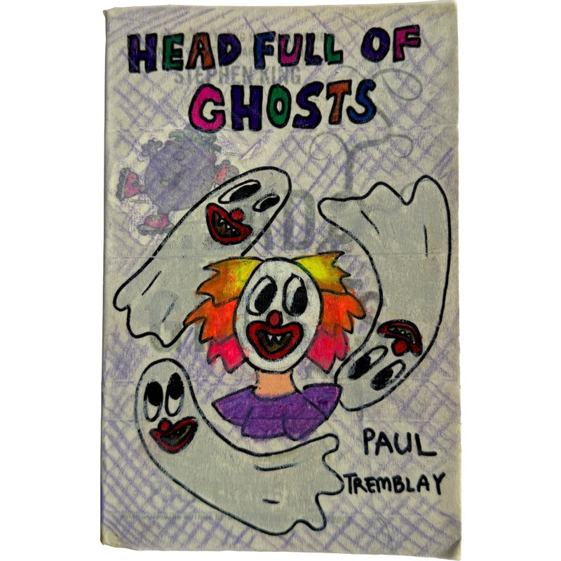 Head Full of Ghosts - Paul Tremblay