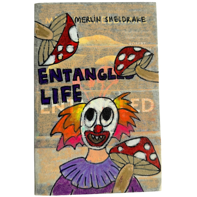 Entangled Life - Merlin Sheldrake