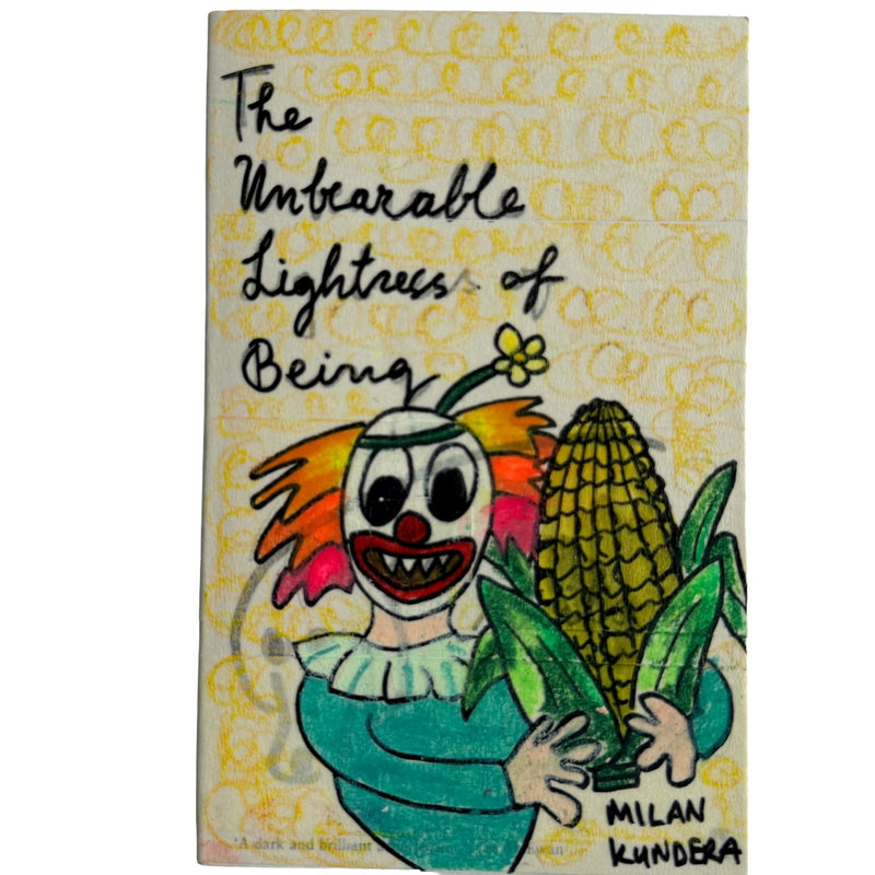 The Unbearable Lightness of Being - Milan Kundera