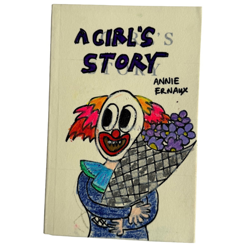 A Girl’s Story - Annie Ernaux