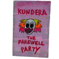 The Farewell Party - Milan Kundera